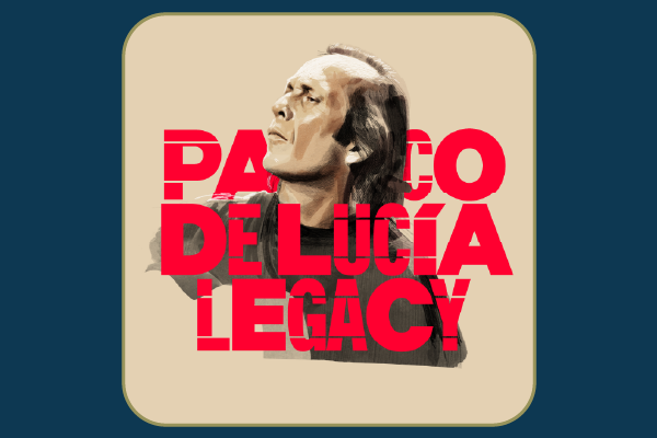 Paco de Lucía Legacy